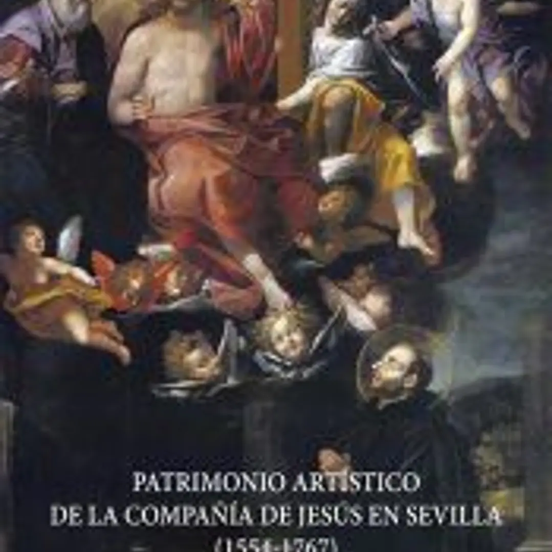 Patrimonio artístico de la Compañía de Jesús en Sevilla 1