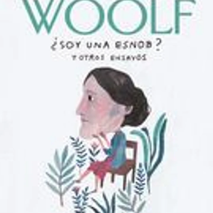 ¿Soy una snob? y otros ensayos 1