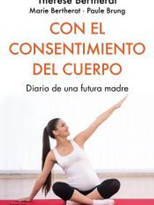 Con el consentimiento del cuerpo
