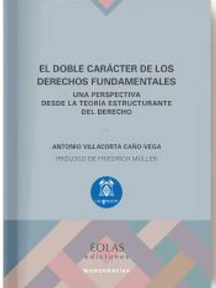 El doble carácter de los derechos fundamentales