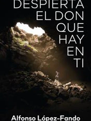 Despierta el don que hay en ti