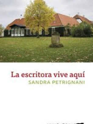 La escritora vive aquí
