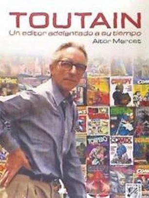 TOUTAIN, UN EDITOR ADELANTADO A SU TIEMPO