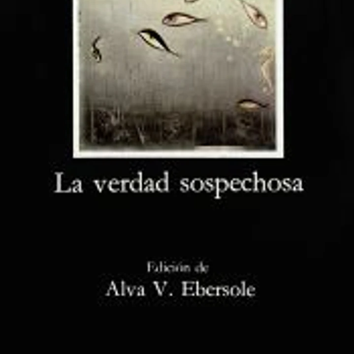La Verdad Sospechosa 1