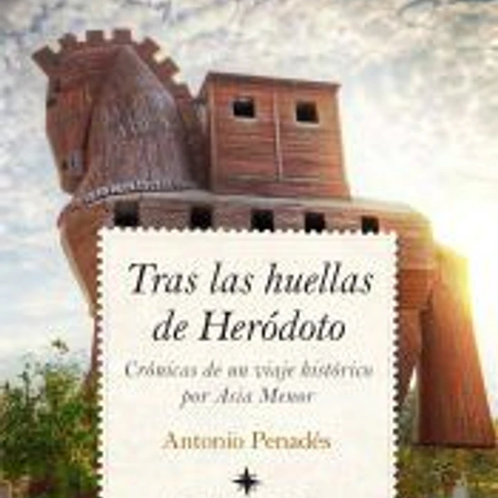 Tras las huellas de Heródoto: Crónicas de un viaje histórico por Asia Menor 1