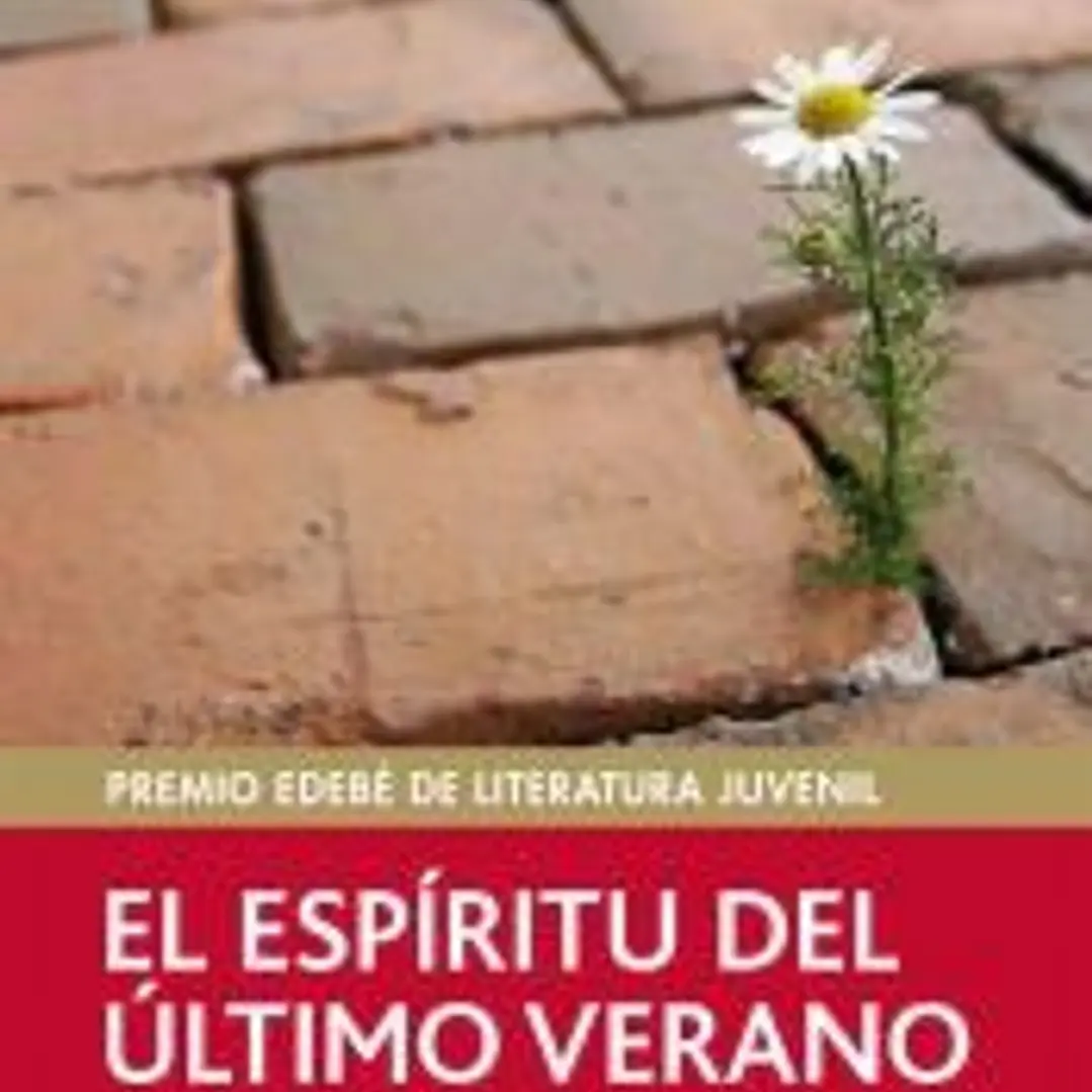 Premio EDEBÉ de Lit. Juvenil 2011: El espíritu del último verano 1