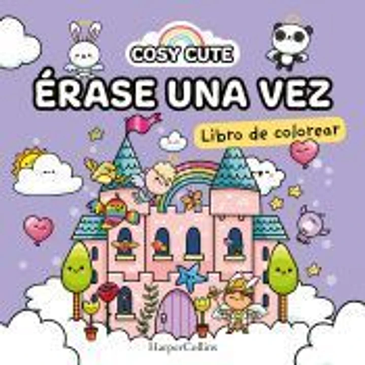 Cosy Cute: Érase una vez (¡Un libro precioso para colorear para todas las edades, incluidos adolescentes y adultos!) 1
