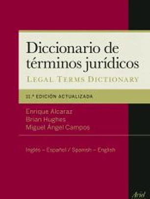 Diccionario de términos jurídicos: Inglés-Español = Legal terms dictionary: Spanish-English