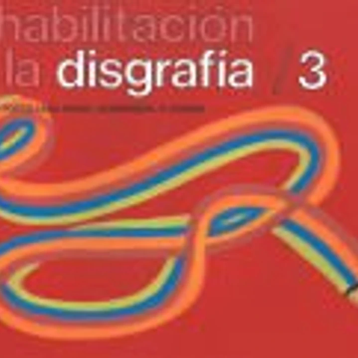Rehabilitación de la disgrafía 3 1