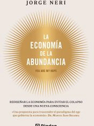 La economía de la abundancia