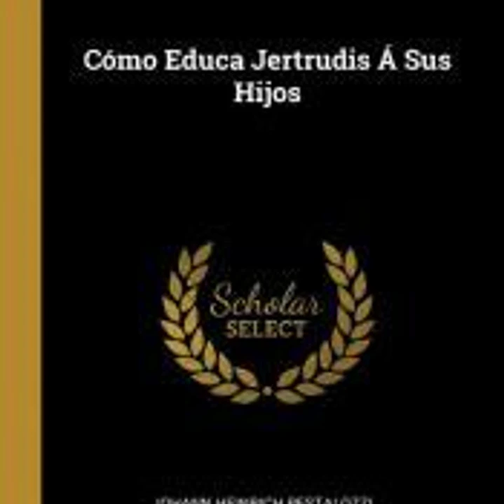 Cómo Educa Jertrudis Á Sus Hijos 1