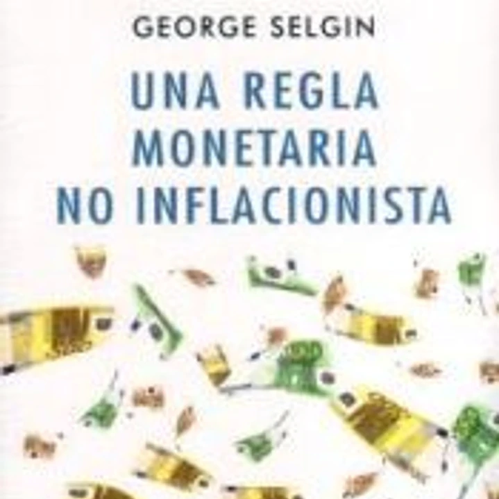 Una regla monetaria no inflacionista 1