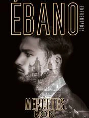 Ébano (Enfrentados 2)