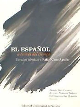 El español a través del tiempo.