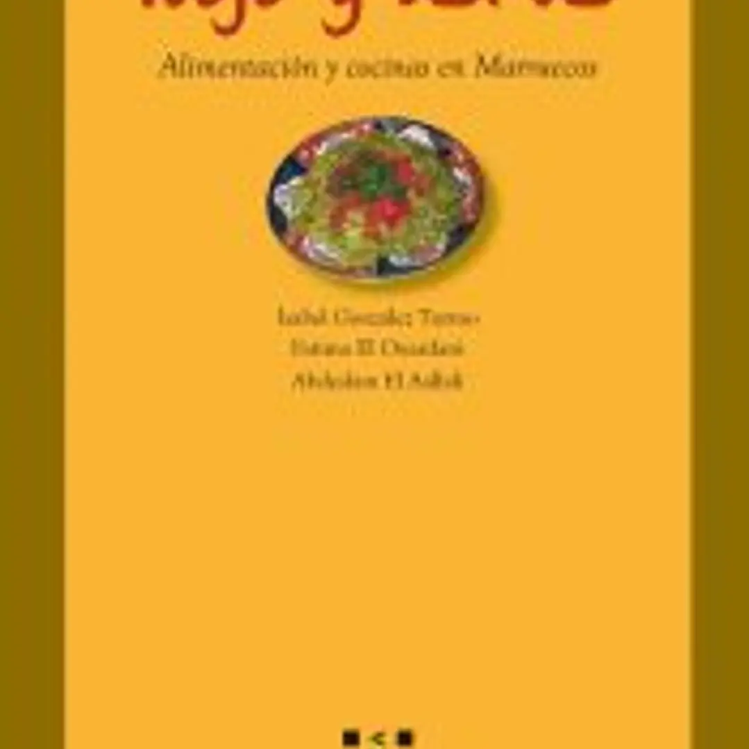 Rojo y verde. Alimentación y cocinas en Marruecos 1