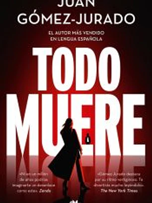 Todo muere (Todo arde 3)