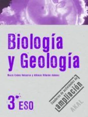 Biología y Geología 3º ESO. Cuaderno de actividades de ampliación