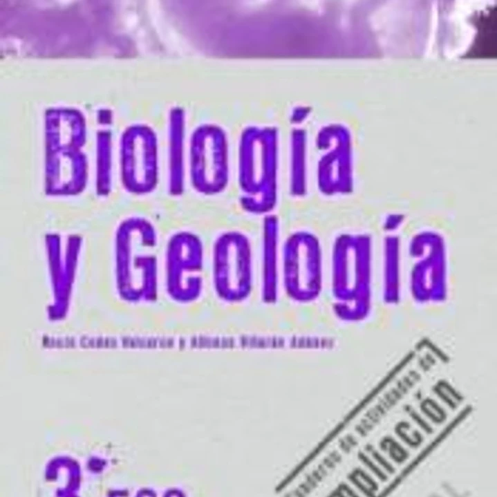 Biología y Geología 3º ESO. Cuaderno de actividades de ampliación 1