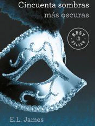 Cincuenta sombras más oscuras (Cincuenta sombras 2)