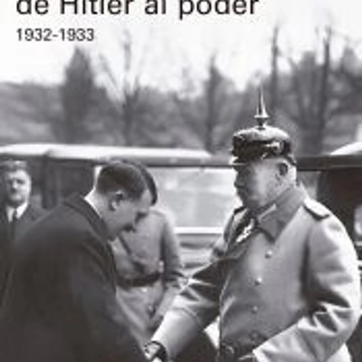 El ascenso de Hitler al poder. 1932-1933 1