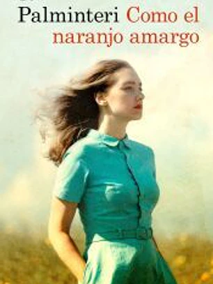 Como el naranjo amargo