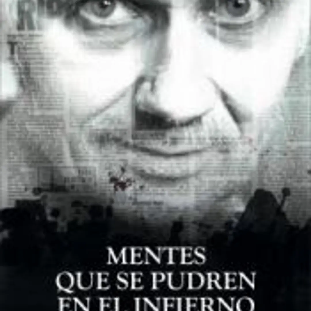 MENTES QUE SE PUDREN EN EL INFIERNO 1