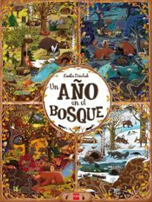 Un año en el bosque