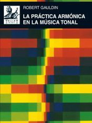 La práctica armónica en la música tonal