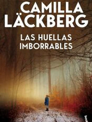 Las huellas imborrables (Los crímenes de Fjällbacka)