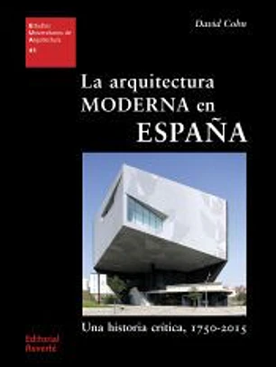 LA ARQUITECTURA MODERNA EN ESPAÑA