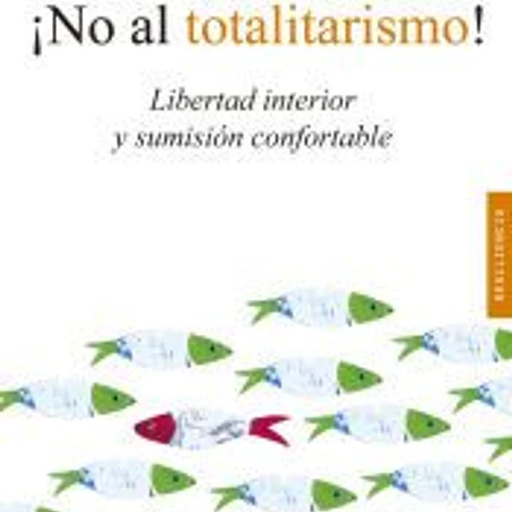 ¡No al totalitarismo! 1
