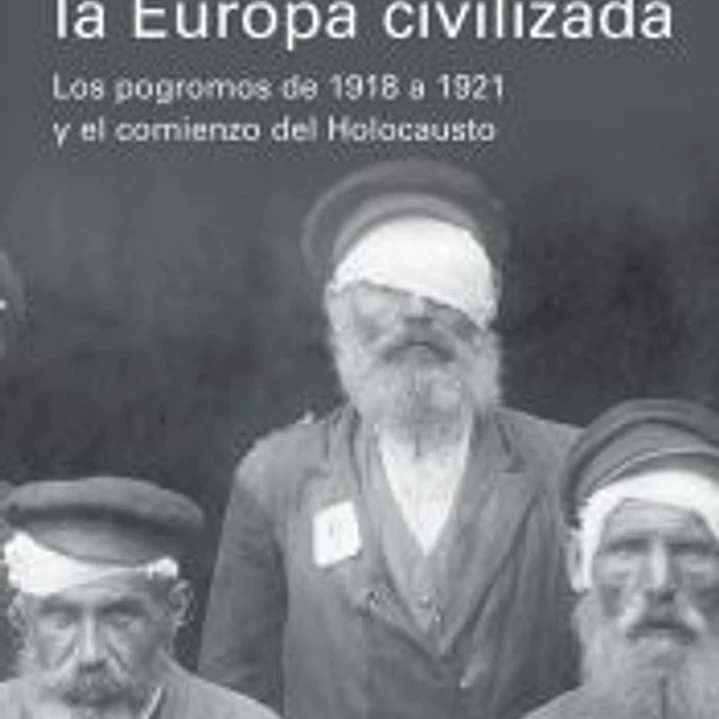 En el corazón de la Europa civilizada 1