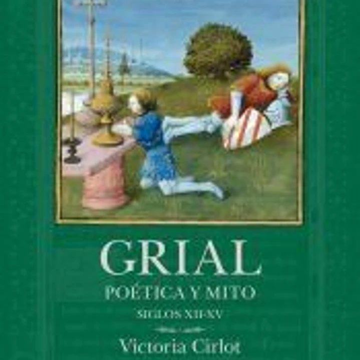 Grial:poetica y mito 1