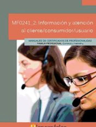 Información y atención al cliente, consumidor/usuario