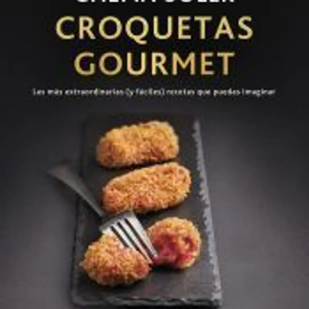 Croquetas gourmet. Edición tapa blanda 1