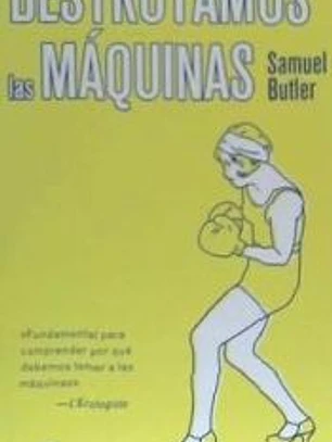 Destruyamos las máquinas