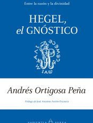 Hegel, el gnóstico