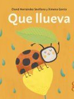 Que llueva