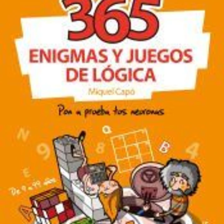 365 enigmas y juegos de lógica 1