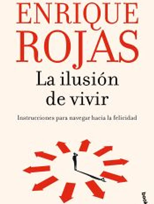 La ilusión de vivir