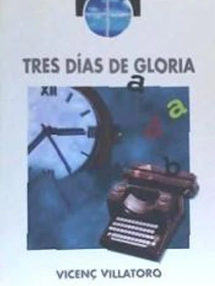TRES DIAS DE GLORIA