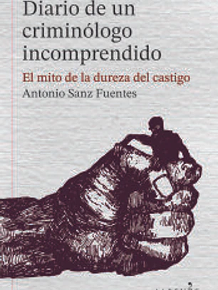 Diario de un criminólogo incomprendido