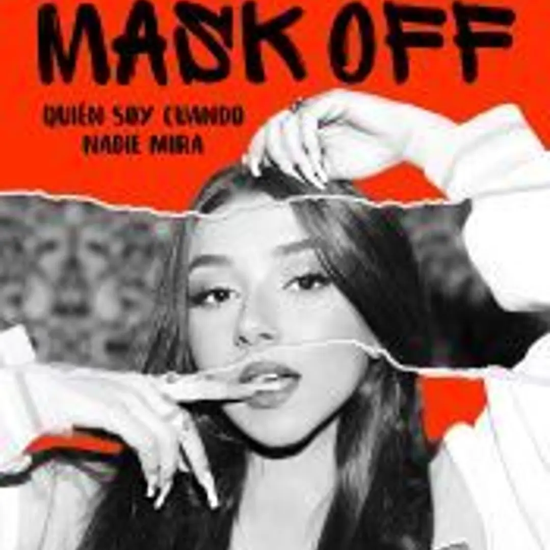 Mask off. Quién soy cuando nadie mira 1