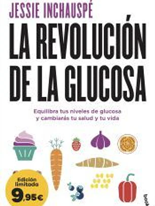 La revolución de la glucosa