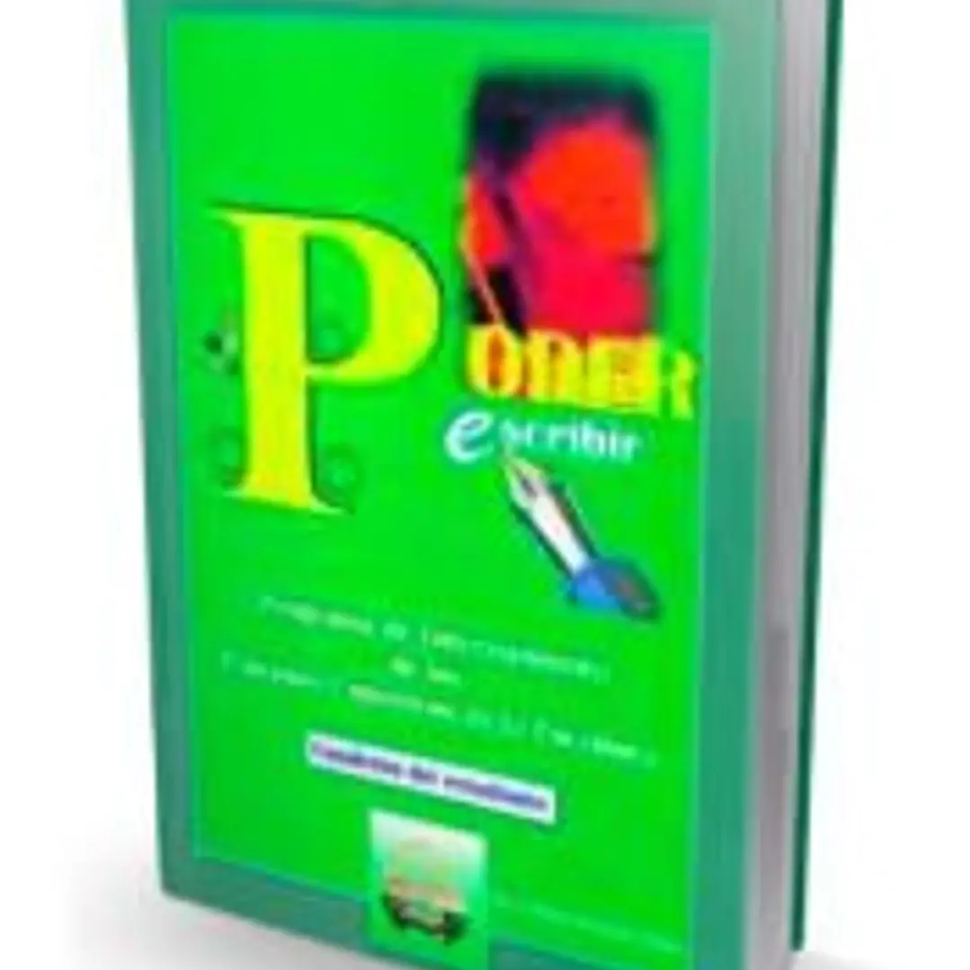 PODER ESCRIBIR. PROGRAMA DE ENTRENAMIENTO DE LOS PROCESOS COGNITIVOS DE LA ESCRITURA. LIBRO DEL EDUCADOR. 1