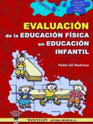 Evaluación de la educación física en educación infantil