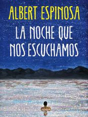 La noche que nos escuchamos