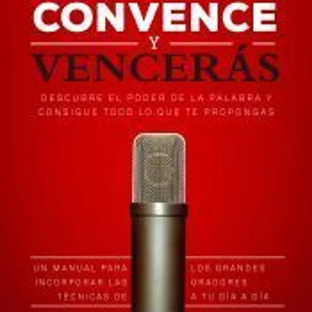 Convence y vencerás 1