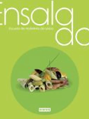 Ensaladas: Disfruta de la cocina