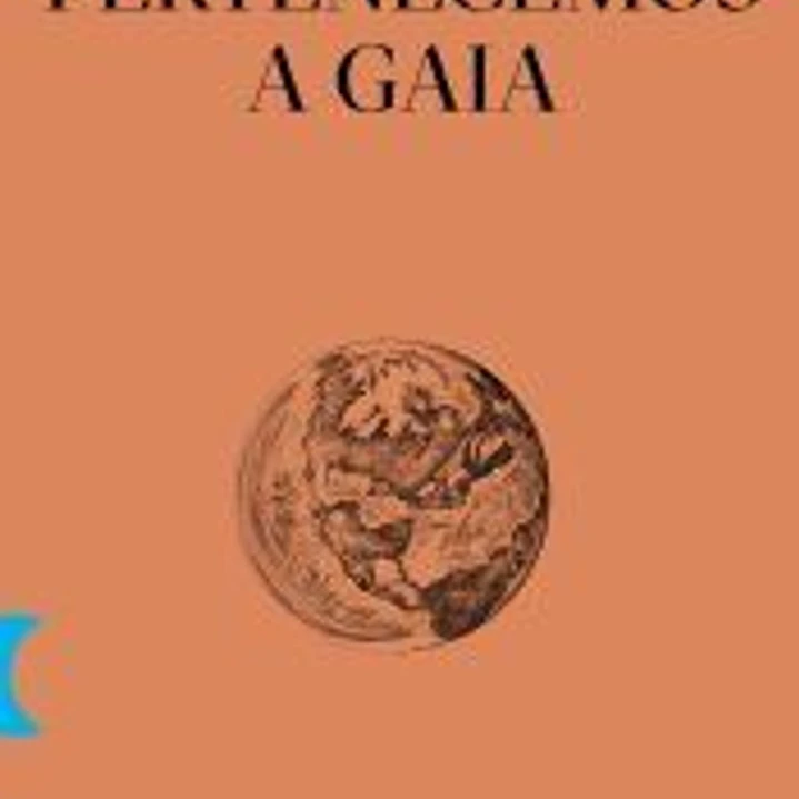Pertenecemos a Gaia 1